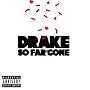So Far Gone [Explicit]