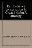 Earth science conservation in Great Britain : a strategy