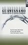 Guantanamo: 'Honor Bound to Defend Freedom'