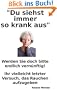 Werden Sie Nichtraucher - "Du siehst immer so krank aus"