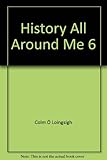 History all around me 6