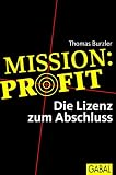 Produkt-Bild: Mission Profit: Die Lizenz zum Abschluss