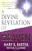 Divine Revelation Of Heaven