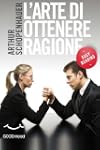 L'arte di ottenere ragione (EASY READ...