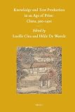 Knowledge and text production in an age of print : China, 900-1400