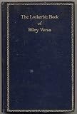 The Lockerbie Book of Riley Verse: Containing Poems Not in Dialect