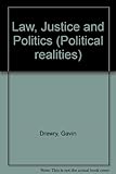 Law, justice and politics