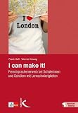 Produkt-Bild: I can make it!: Fremdsprachenerwerb bei Sch&uuml;lerinnen und Sch&uuml;lern mit Lernschwierigkeiten