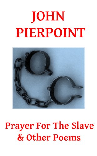 Prayer For The Slave & Other Poems