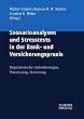 Szenarioanalysen und Stresstests in der Bank- und Versicherungspraxis: Regulatorische Anforderungen, Umsetzung, Steuerung