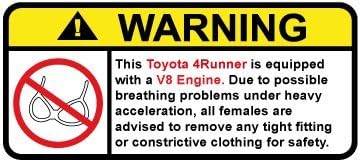 Toyota 4Runner V8 Funny no bra warning decal, perfect sticker gift