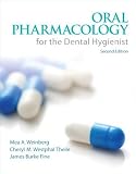 Oral Pharmacology for the Dental Hygienist (2nd Edition) [Paperback]