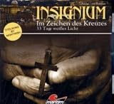 Produkt-Bild: Insignium - Im Zeichen des Kreuzes 02: 33 Tage wei&szlig;es Licht