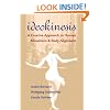 Ideokinesis: A Creative Approach to Human Movement and Body Alignment