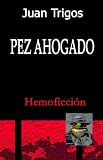 Pez Ahogado