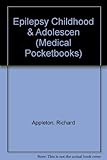 Epilepsy in childhood and adolescence