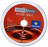 Dorn-Bader Physik Sek II - Gesamtband, Ausgabe 2006 - Schroedel