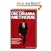 Die Obama-Methode: Strategien f�r die Mediengesellschaft. Was Wirtschaft und Politik von Barack Obama lernen k�nnen: Erfolgsstrategien f�r die moderne ... und Politik von Barack Obama lernen k�nnen
