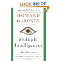 Multiple Intelligences: New Horizons in Theory and Practice