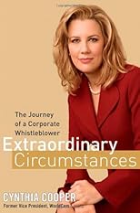 Extraordinary Circumstances: The Journey of a Corporate Whistleblower