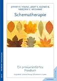 Schematherapie. Ein praxisorientiertes Handbuch - Jeffrey E. Young