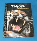 Naturals Killers - Tiger der Sümpfe
