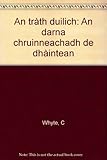 An tràth duilich : an darna chruinneachadh de dhàintean