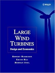 Large Wind Turbines: Design and Economics