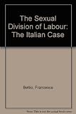 The sexual division of labour : the Italian case