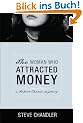 The Woman Who Attracted Money: A Robert Chance Mystery (Robert Chance Mysteries)