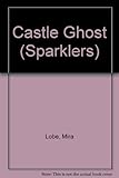 The castle ghost