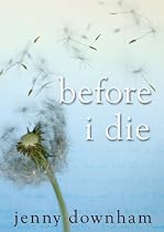 Before I Die
