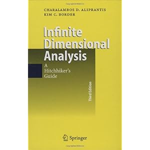 【クリックで詳細表示】Infinite Dimensional Analysis： A Hitchhiker’s Guide [ハードカバー]