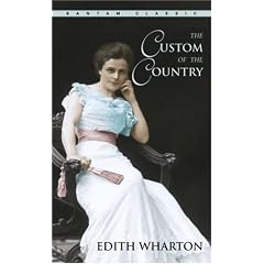 The Custom of the Country (Bantam Classics)