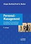 Personal-Management: Grundz�ge f�r Konzeptionen betrieblicher Personalarbeit