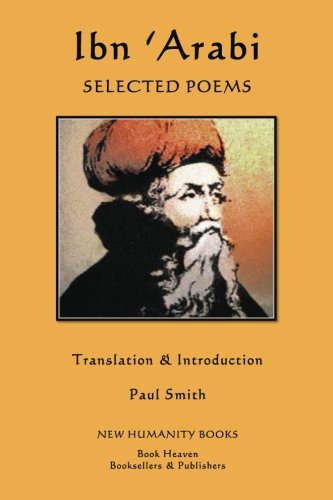 Ibn 'Arabi: Selected Poems