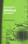 How Economists Model the World into N...