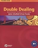 Double dealing : pre-intermediate business English course ; teacher's book