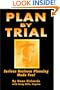 Plan By Trial