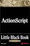 ActionScript Little Black Book