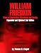 William Friedkin: Films of Aberration, Obsession and Reality