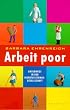 Arbeit poor. Unterwegs in der Dienstleistungsgesellschaft