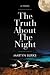 Third Party New : The Truth about the Night