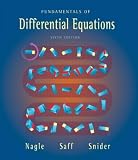 Fundamentals of Differential Equations (6th Edition) (Nagle/Saff/Snider Series)