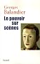 Le pouvoir sur sc�nes