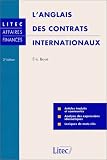 Revue Litec  / L'Anglais des contrats internationaux