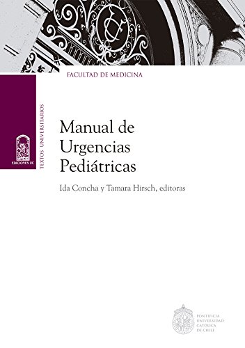 Manual de urgencias pediátricas (Spanish Edition)