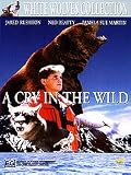 Buy : A Cry in the Wild [ NON-USA FORMAT, PAL, Reg.0 Import - Australia ]