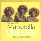 The Best of Mahotella Queens