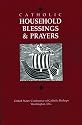 Catholic Household Blessings & Prayers